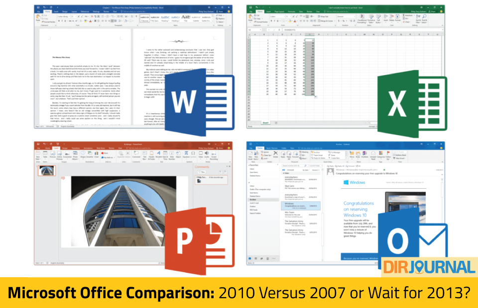 Microsoft Office Comparison: 2010 or 2007 or Wait for 2013?