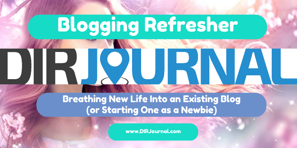 Breathing New Life Into an Existing Blog (or Starting One as a Newbie)