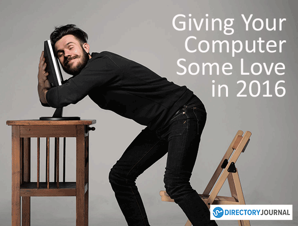 Giving Your Computer Some Love in 2016 by Deborah Anderson on DirJournal