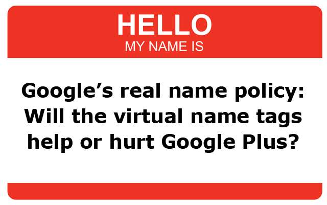 Google Plus real name policy