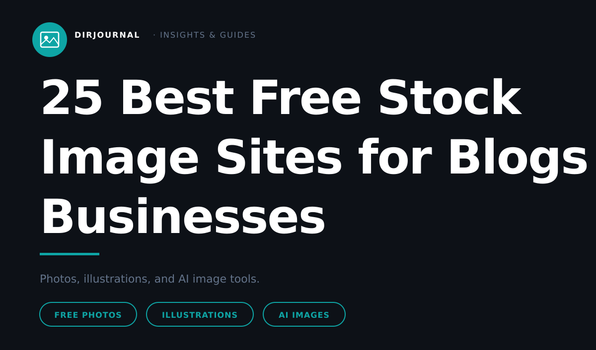 25 Best Free Stock Image Sites for Blogs & Businesses (2026)