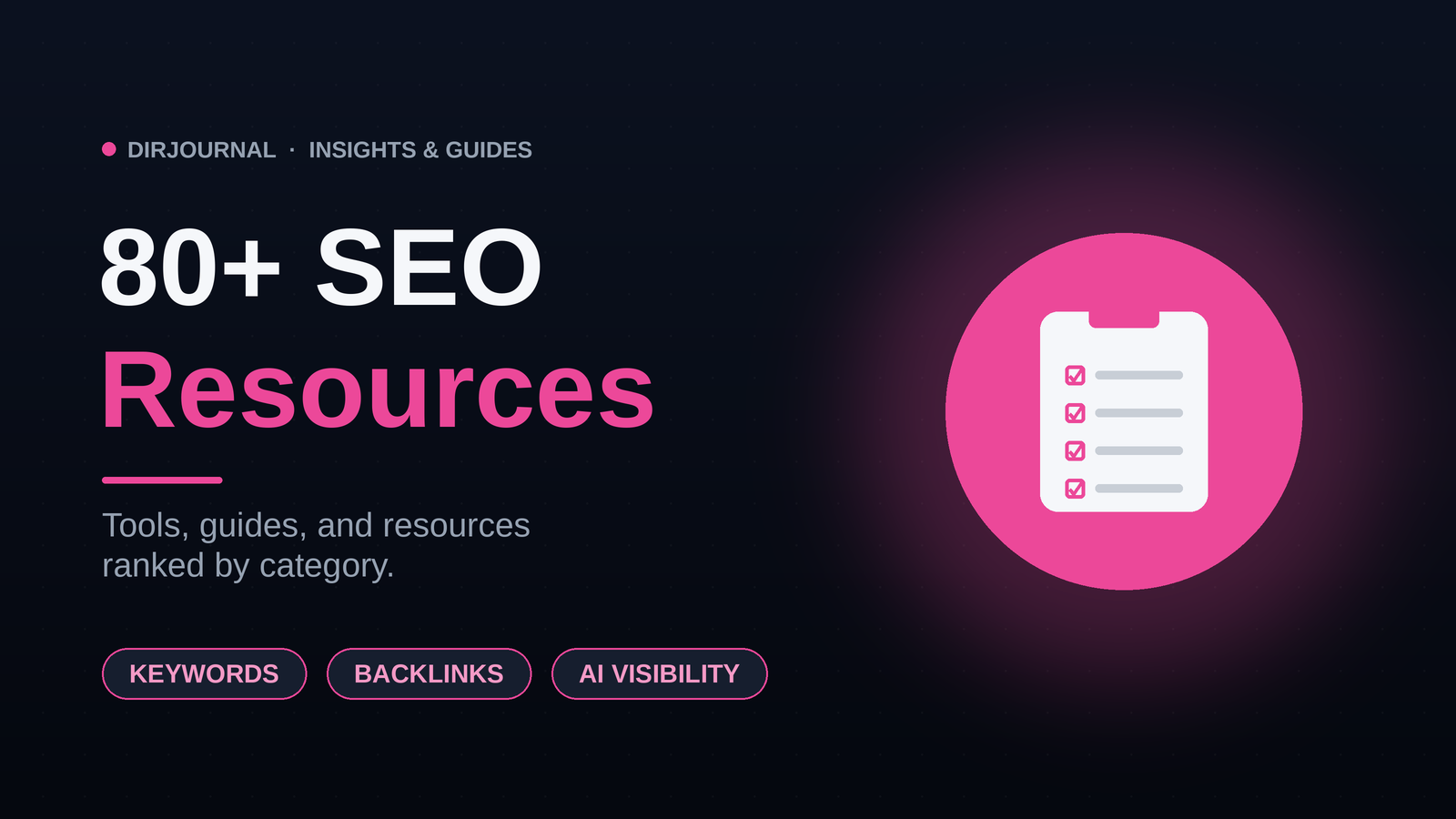 The Ultimate List of SEO Resources & Tools (2026)